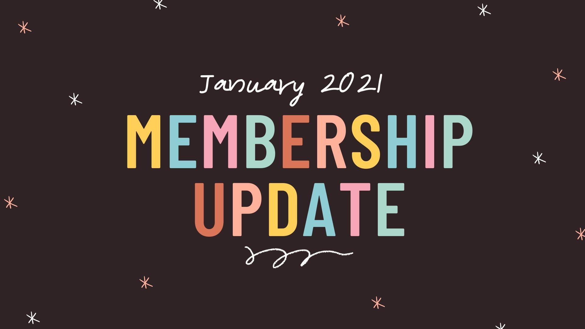 Membership Update: January 2021
