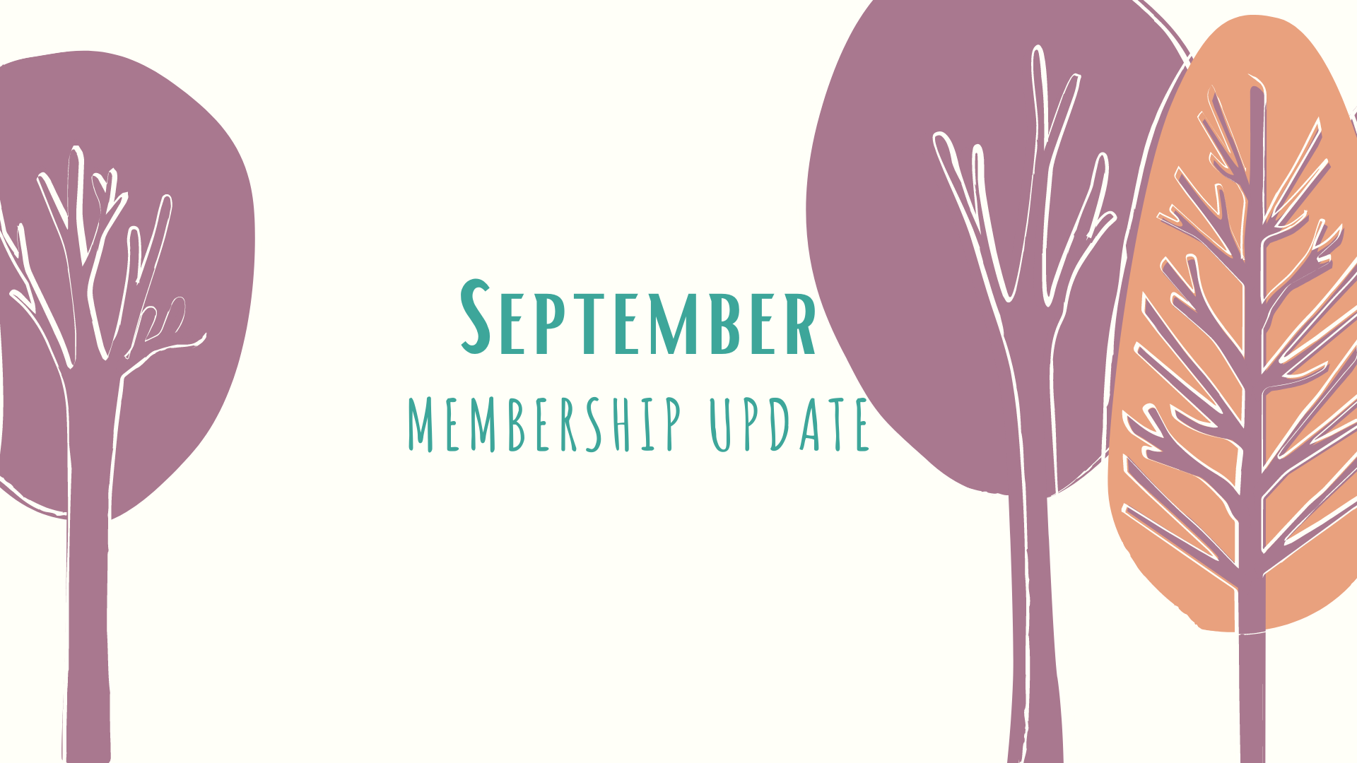 Membership Update: September 2021